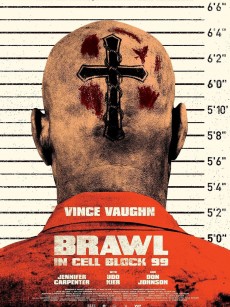 困斗99号囚室 Brawl in Cell Block 99 (2017)