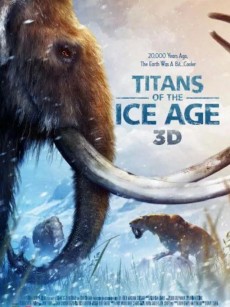 冰河时代的巨人 Titans of the Ice Age (2013)