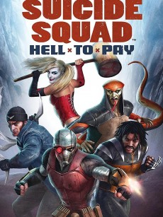 自杀小队：严厉惩罚 Suicide Squad: Hell to Pay (2018)