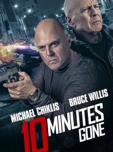 失忆十分钟 10 Minutes Gone (2019)