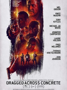 逃出水泥地 Dragged Across Concrete (2018)