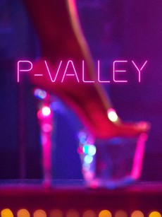 脱衣舞俱乐部 第一季 P-Valley Season 1 (2020)