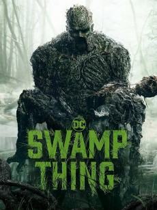 沼泽怪物 Swamp Thing (2019)