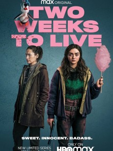 两周后就死 Two Weeks to Live (2020)