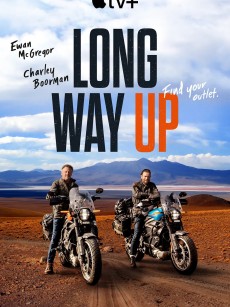 一路北上 Long Way Up (2020)