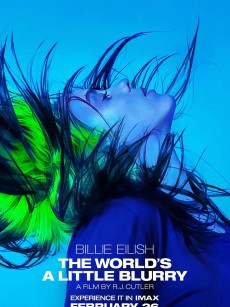 碧丽·艾莉许：模糊世界 Billie Eilish: The World’s A Little Blurry (2021)