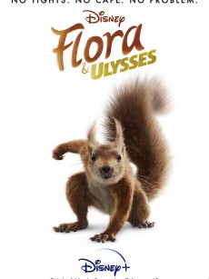 弗罗拉与松鼠侠 Flora & Ulysses (2021)