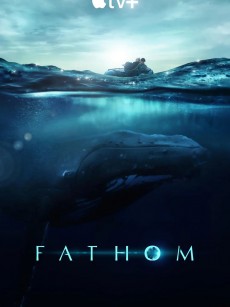 探寻鲸之音 Fathom (2021)