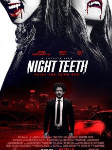 暗夜獠牙 Night Teeth (2021)