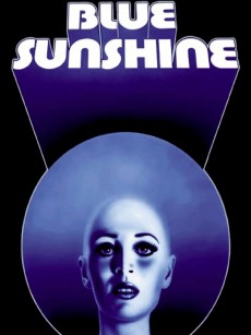 蓝色阳光 Blue Sunshine (1977)