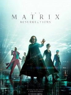 黑客帝国：矩阵重启 The Matrix Resurrections (2021)