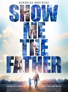 父亲 Show Me The Father (2021)