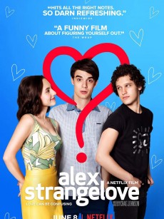 见爱不怪 Alex Strangelove (2018)