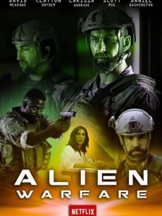 海豹突击队大战奇妙外星人 Alien Warfare (2019)