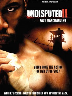 终极斗士2 Undisputed II: Last Man Standing (2006)