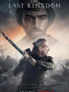 孤国春秋 第三季 The Last Kingdom Season 3 (2018)