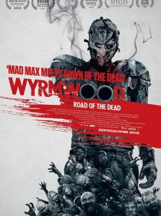 僵尸来袭 Wyrmwood: Road of the Dead (2014)