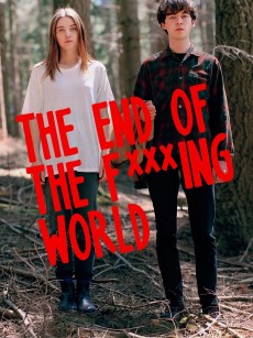 去他*的世界 第一季 The End of the F***ing World Season 1 (2017)