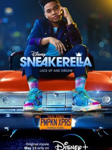 球鞋灰姑娘 Sneakerella (2022)