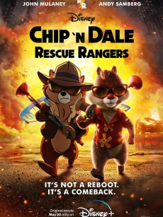 奇奇与蒂蒂：救援突击队 Chip ‘n’ Dale: Rescue Rangers (2022)