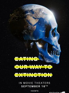 食至灭绝 Eating Our Way to Extinction (2021)