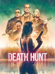 死亡狩猎 Death Hunt (2022)