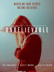 难以置信 Unbelievable (2019)