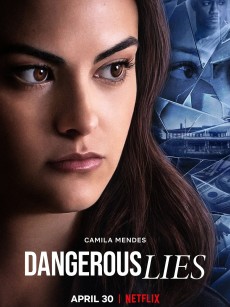 危险的谎言 Dangerous Lies (2020)