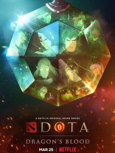 DOTA：龙之血 第一季 Dota: Dragon’s Blood Season 1 (2021)