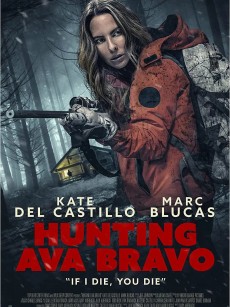 猎杀艾娃 Hunting Ava Bravo (2022)