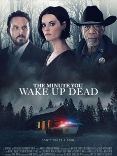 醒来即死亡 The Minute You Wake Up Dead (2023)