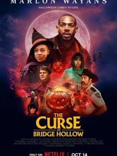 桥洞的诅咒 The Curse of Bridge Hollow (2022)