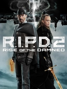 冥界警局2：咒灵崛起 R.I.P.D. 2: Rise of the Damned (2022)