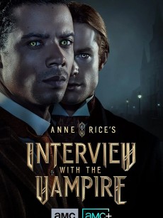 夜访吸血鬼 第一季 Interview with the Vampire Season 1 (2022)