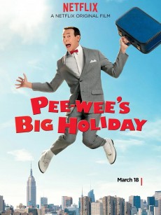 Pee-wee’s Big Holiday (2016)