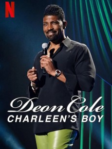 德翁·科尔：永远是你的儿子 Deon Cole: Charleen’s Boy (2022)