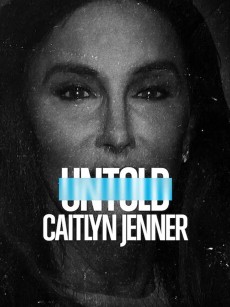 体坛秘史：凯特琳·詹纳 Untold Caitlyn Jenner (2021)