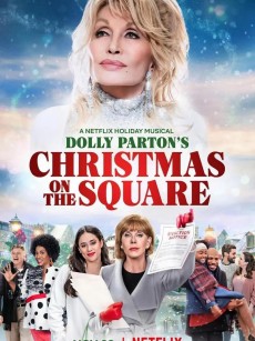 多莉·帕顿：广场上的圣诞节 Dolly Parton’s Christmas on The Square (2020)