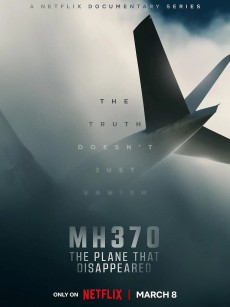 MH370：消失的航班 MH370: The Plane That Disappeared (2023)