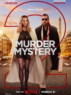 谋杀疑案2 Murder Mystery 2 (2023)