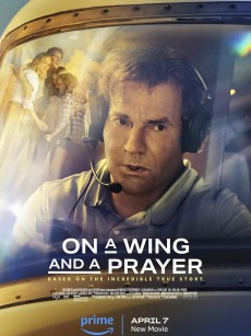 危急迫降 On a Wing and a Prayer (2023)