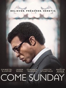 到来的主日 Come Sunday (2018)