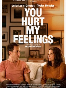 你伤害了我 You Hurt My Feelings (2023)