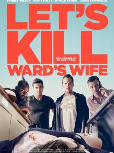 杀妻同盟军 Let’s Kill Ward’s Wife (2014)