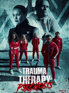 创伤治疗：精神病 Trauma Therapy: Psychosis (2023)