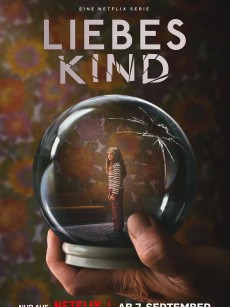 亲爱的孩子 Liebes Kind (2023)