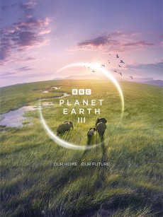 地球脉动 第三季 Planet Earth Season 3 (2023)