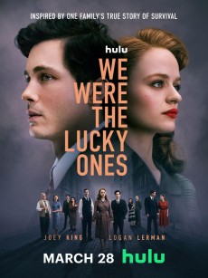 我们是幸运儿 We Were the Lucky Ones (2024)