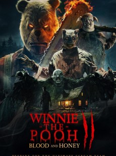 小熊维尼：血染蜂蜜2 Winnie-the-Pooh: Blood and Honey 2 (2024)