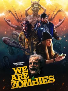 尸潮汹涌 We Are Zombies (2023)